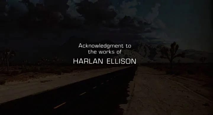 Screenshot from the end credits of Terminator: "Acknowledgment to the works of HARLAN ELLISON"